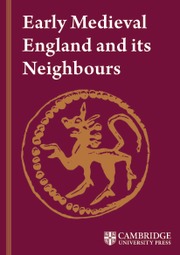 Early Medieval England and its Neighbours